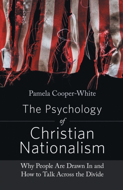 Psychology of Christian Nationalism