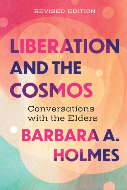 Liberation and the Cosmos