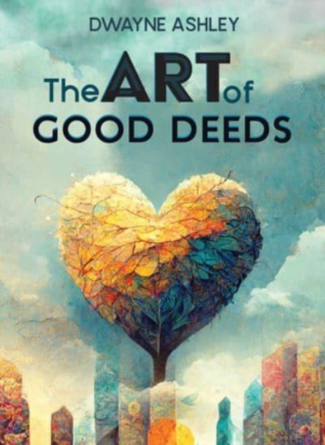 Art of Good Deeds