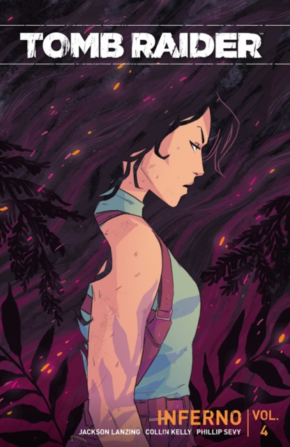 Tomb Raider Volume 4: Inferno