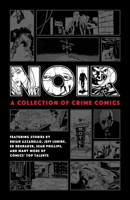 Noir: A Collection of Crime Comics