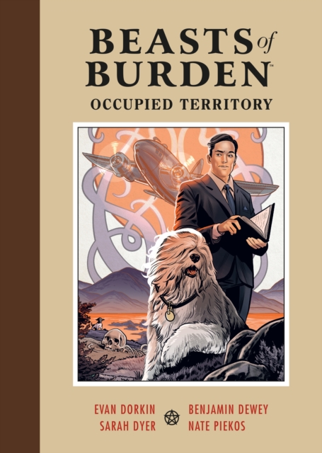 Beasts Of Burden: Occupied Territory