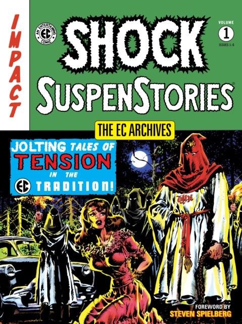 Ec Archives: Shock Suspenstories Volume 1