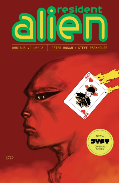 Resident Alien Omnibus Volume 2