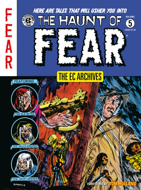 EC Archives: The Haunt of Fear Volume 5