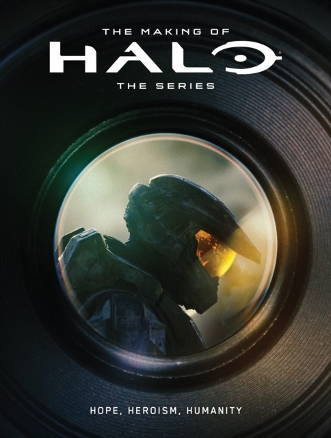 Making of Halo The Series: Hope, Heroism, Humanity