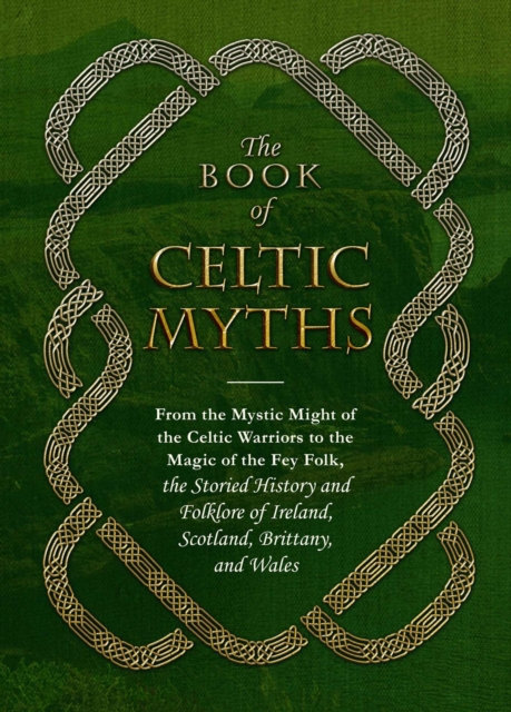 Book of Celtic Myths