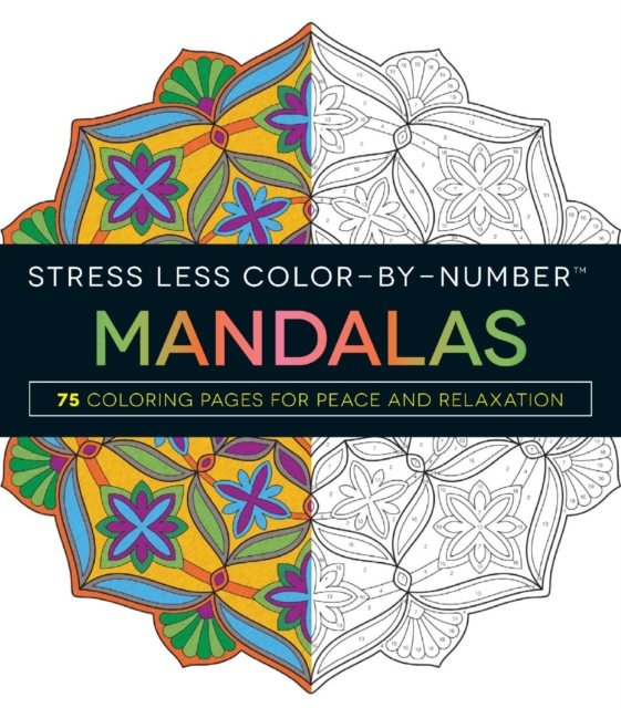 Stress Less Color-By-Number Mandalas