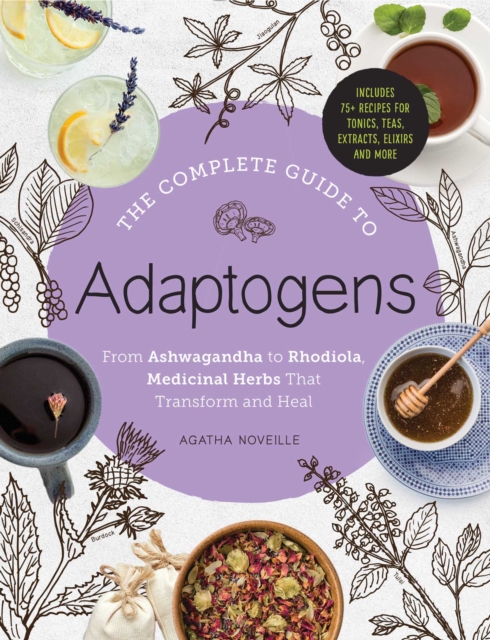 Complete Guide to Adaptogens