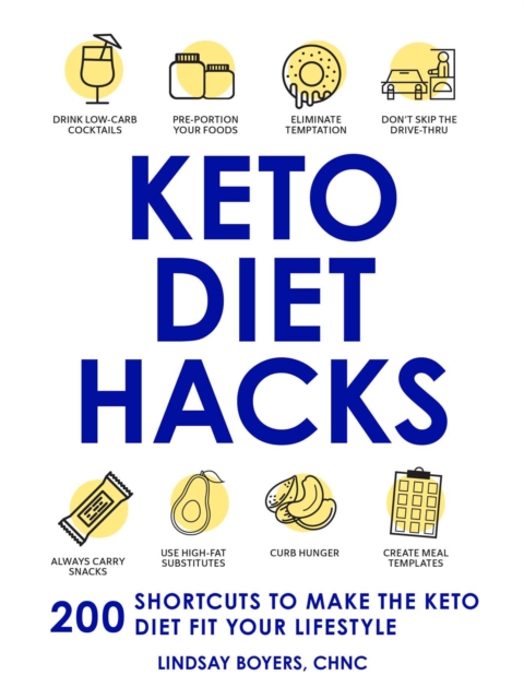 Keto Diet Hacks