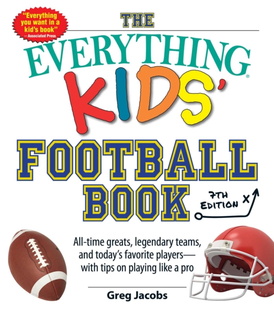 Everything Kids' Football Book, 7th Edition