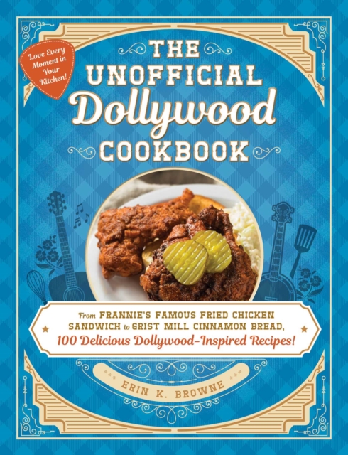 Unofficial Dollywood Cookbook