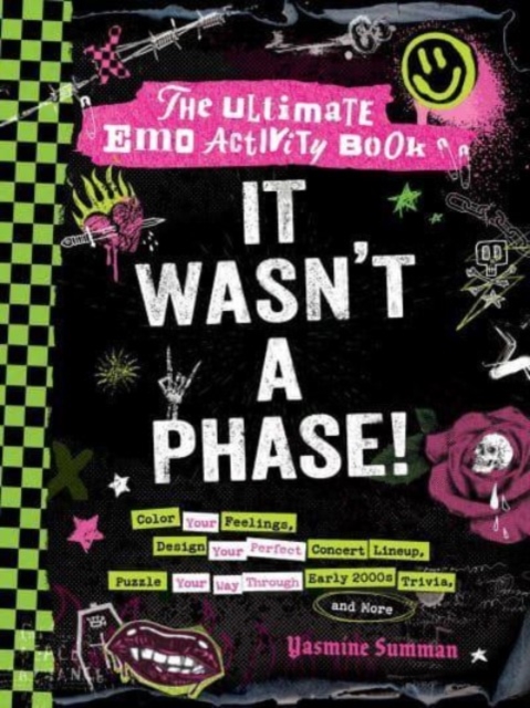 It Wasn't a Phase!