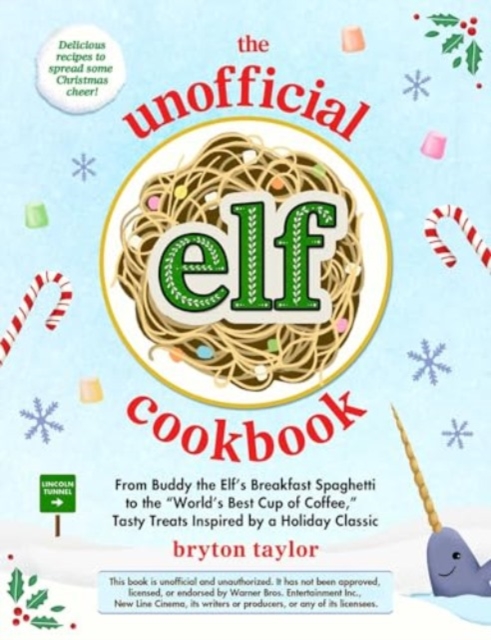 Unofficial Elf Cookbook