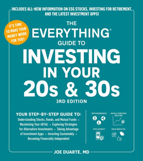 The Everything Guide to Investing in Your 20s & 30s, 3rd Edition
