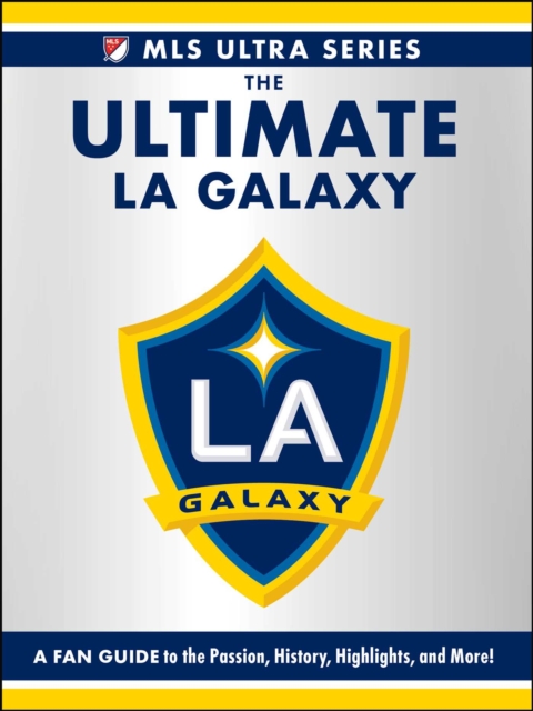 The Ultimate La Galaxy