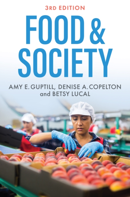 Food & Society: Principles and Paradoxes