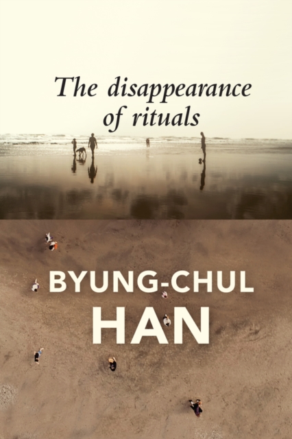 Disappearance of Rituals