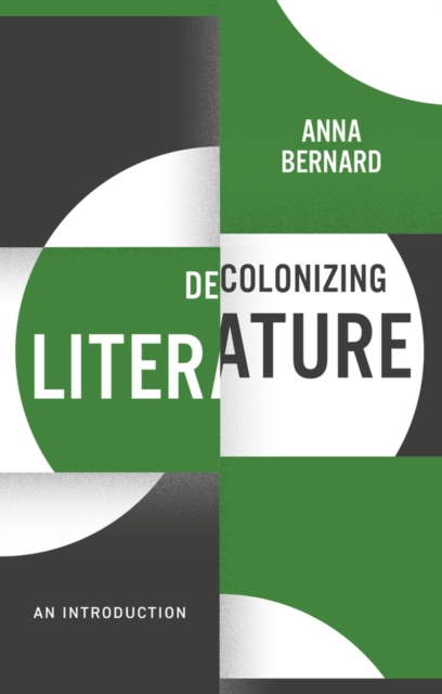 Decolonizing Literature