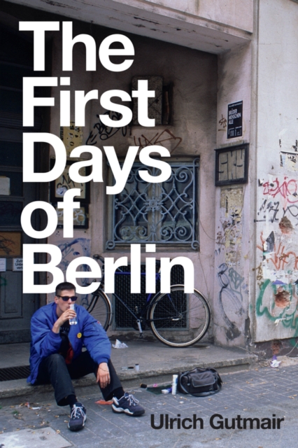 First Days of Berlin