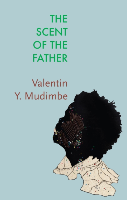 Scent of the Father: Essay on the Limits of Li fe and Science in sub-Saharan Africa