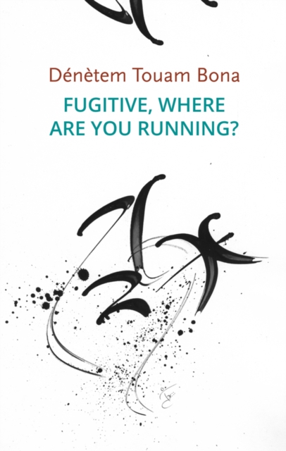 Fugitive, Where Are You Running?