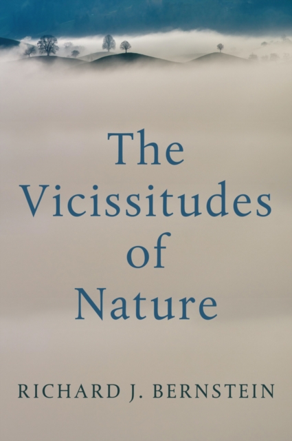 Vicissitudes of Nature: From Spinoza to Freud