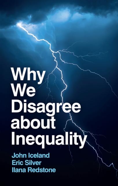 Why We Disagree about Inequality: Social Order vs.  Social Justice