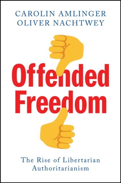 Offended Freedom