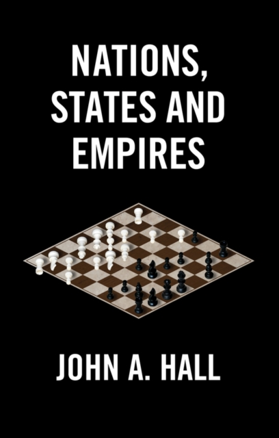 Nations, States and Empires