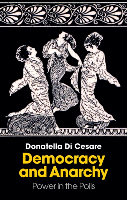 Democracy and Anarchy