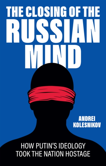 The Closing of the Russian Mind