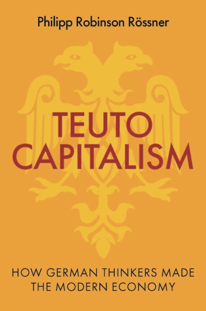 Teutocapitalism