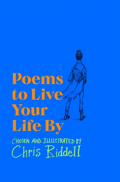 Poems to Live Your Life By