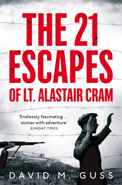 21 Escapes of Lt Alastair Cram