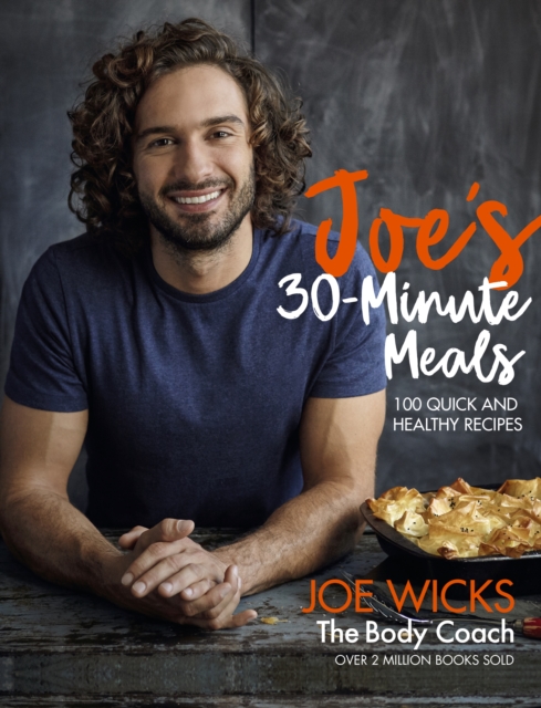 Joe's 30 Minute Meals