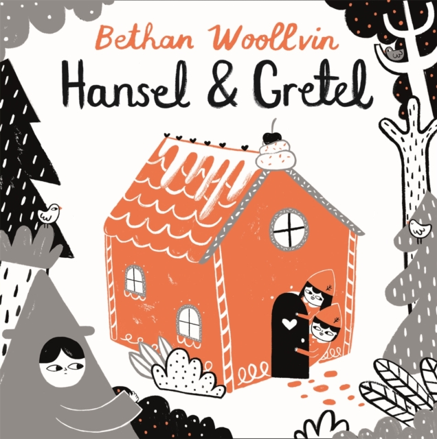 Hansel and Gretel