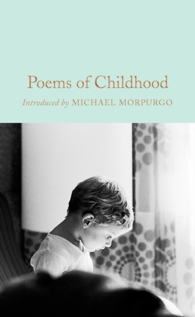 Poems of Childhood (Macmillan Collector's Library)