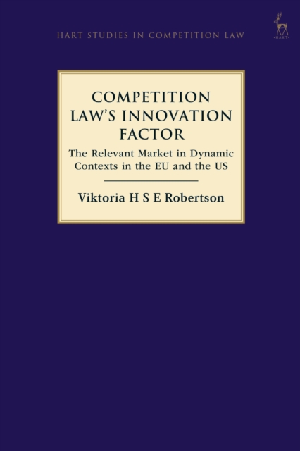 Competition Law’s Innovation Factor
