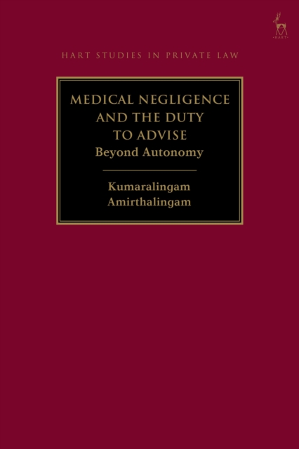 Medical Negligence and the Duty to Advise
