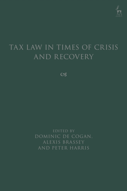 Tax Law in Times of Crisis and Recovery