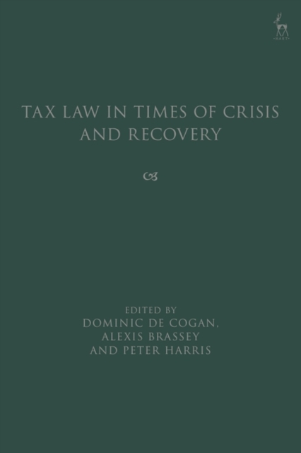 Tax Law in Times of Crisis and Recovery