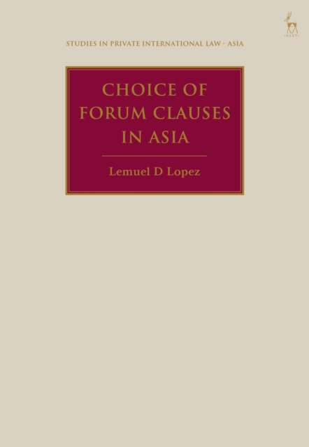 Choice of Forum Clauses in Asia