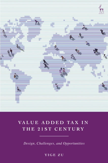 Value Added Tax in the 21st Century
