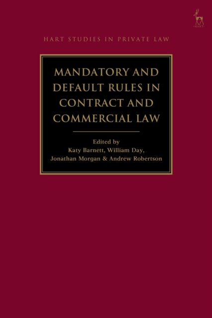 Mandatory and Default Rules in Contract and Commercial Law