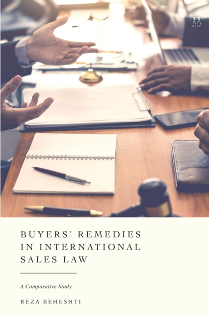 Buyers’ Remedies in International Sales Law