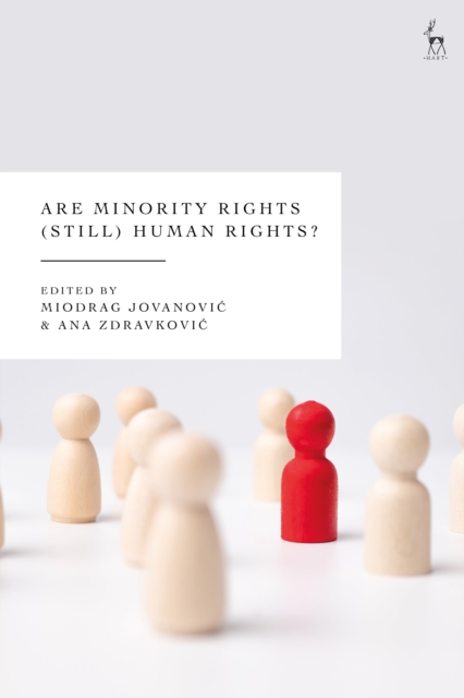 Are Minority Rights (Still) Human Rights?