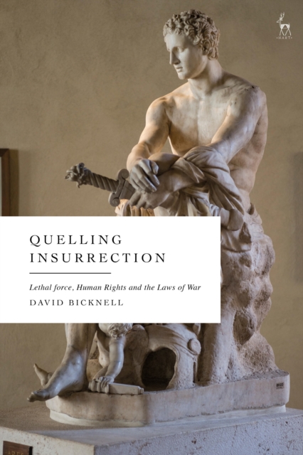 Quelling Insurrection