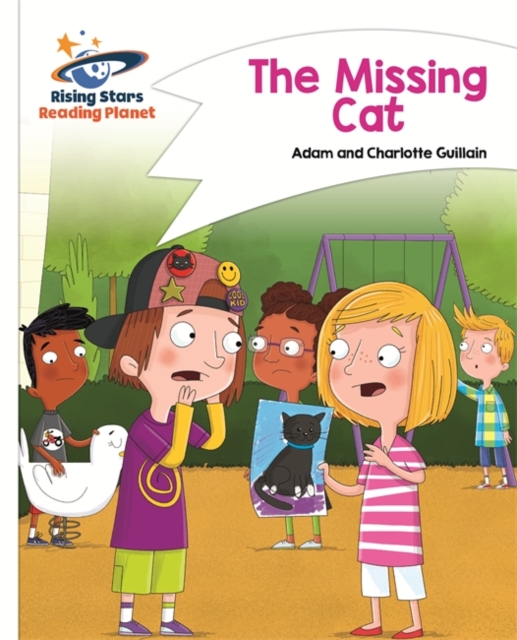 Reading Planet - The Missing Cat - White: Comet Street Kids