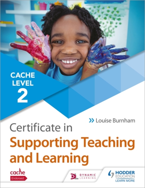 CACHE Level 2 Certificate in Supporting Teaching and Learning